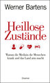 Heillose Zustände