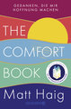 The Comfort Book - Gedanken, die mir Hoffnung machen