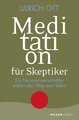 Meditation für Skeptiker