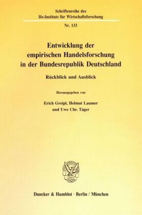 Entwicklung der empirischen Handelsforschung in der Bundesrepublik Deutschland.