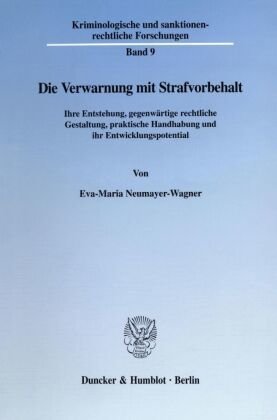 Die Verwarnung mit Strafvorbehalt.