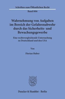 Wahrnehmung von Aufgaben im Bereich der Gefahrenabwehr durch das Sicherheits- und Bewachungsgewerbe.