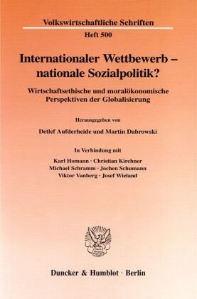 Internationaler Wettbewerb - nationale Sozialpolitik?