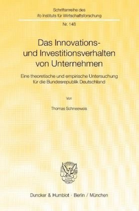 Das Innovations- und Investitionsverhalten von Unternehmen.