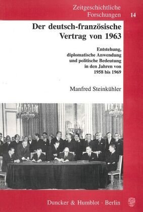 Der deutsch-französische Vertrag von 1963.