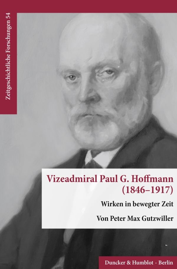 Vizeadmiral Paul G. Hoffmann (1846-1917).