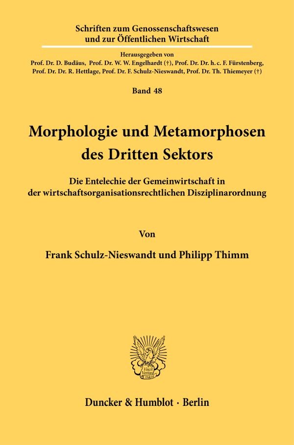 Morphologie und Metamorphosen des Dritten Sektors.