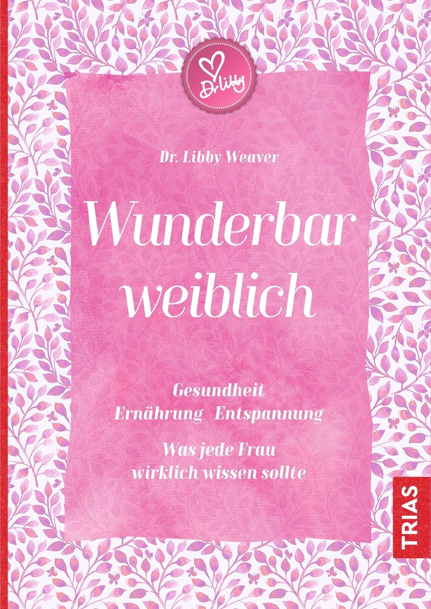 Wunderbar weiblich