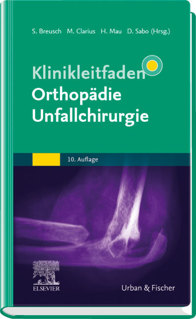 Klinikleitfaden Orthopädie Unfallchirurgie