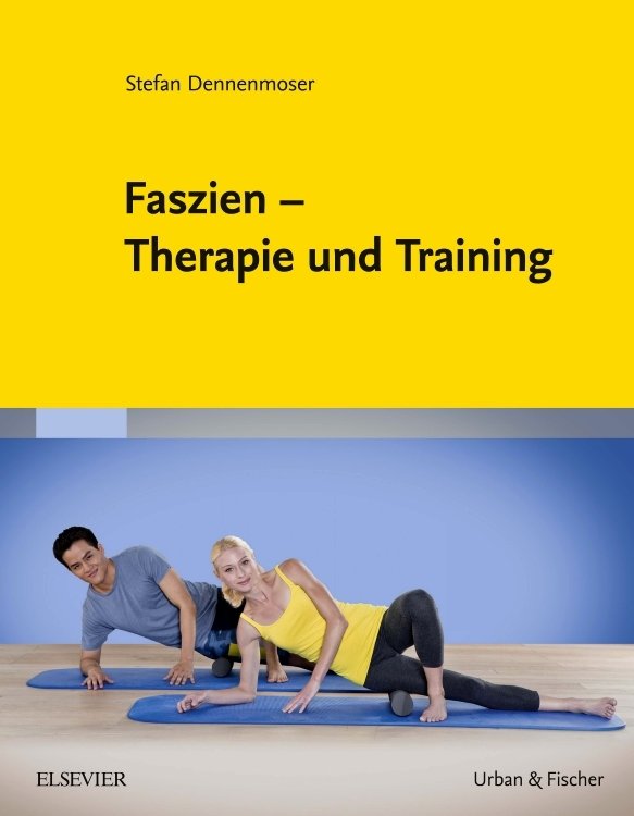 Faszien - Therapie und Training