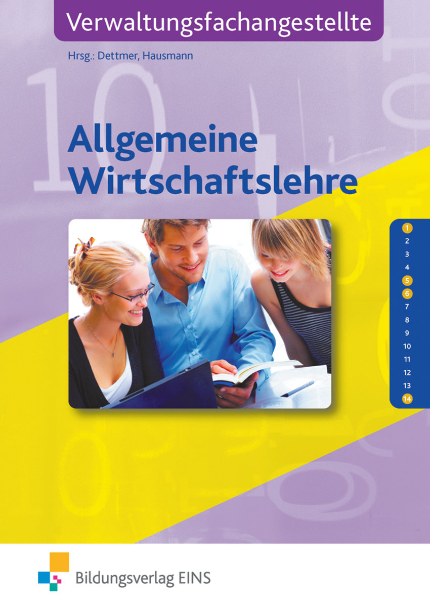 Allgemeine Wirtschaftslehre für Verwaltungsfachangestellte. Lehr-/Fachbuch