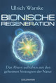 Bionische Regeneration