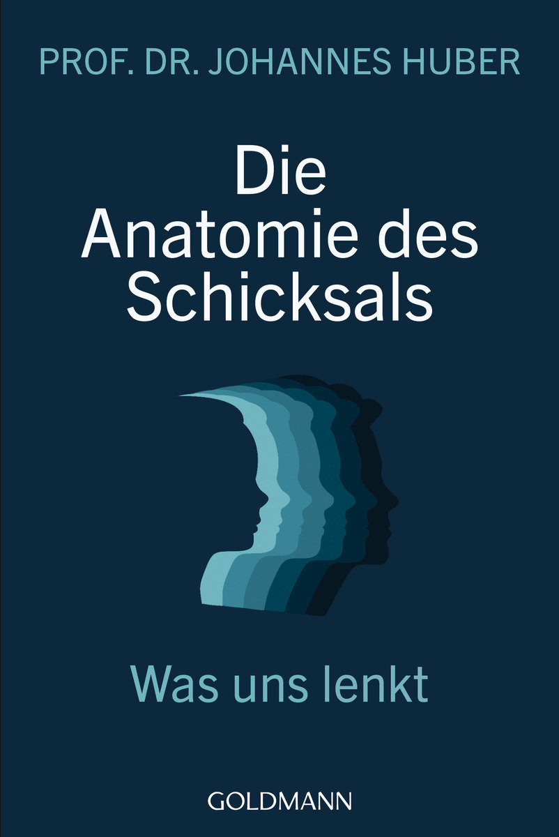 Die Anatomie des Schicksals