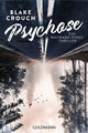 Psychose, Ein Wayward-Pines-Thriller 1