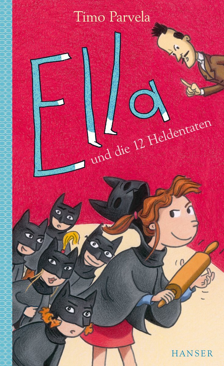 Ella und die zwölf Heldentaten. Bd. 12