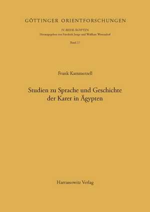 Studien zu Sprache und Geschichte der Karer in Ägypten