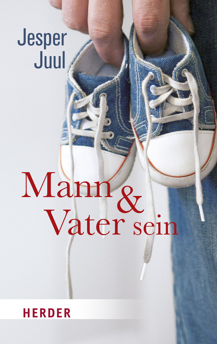 Mann und Vater sein