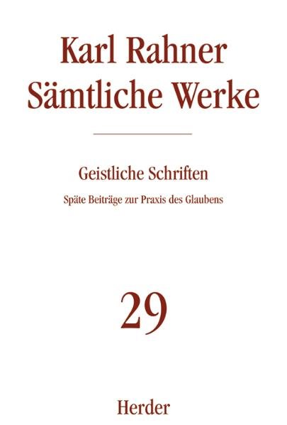 Karl Rahner Sämtliche Werke - Sämtliche Werke