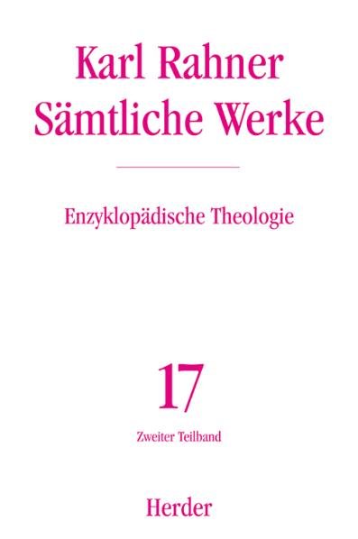 Karl Rahner Sämtliche Werke - Sämtliche Werke Tl.2