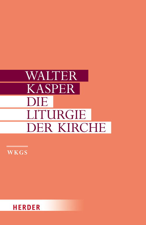 Die Liturgie der Kirche