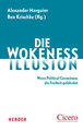 Die Wokeness-Illusion