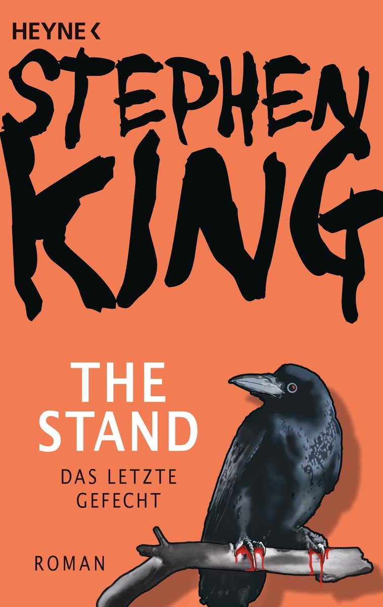 Das letzte Gefecht The Stand Bd. 1