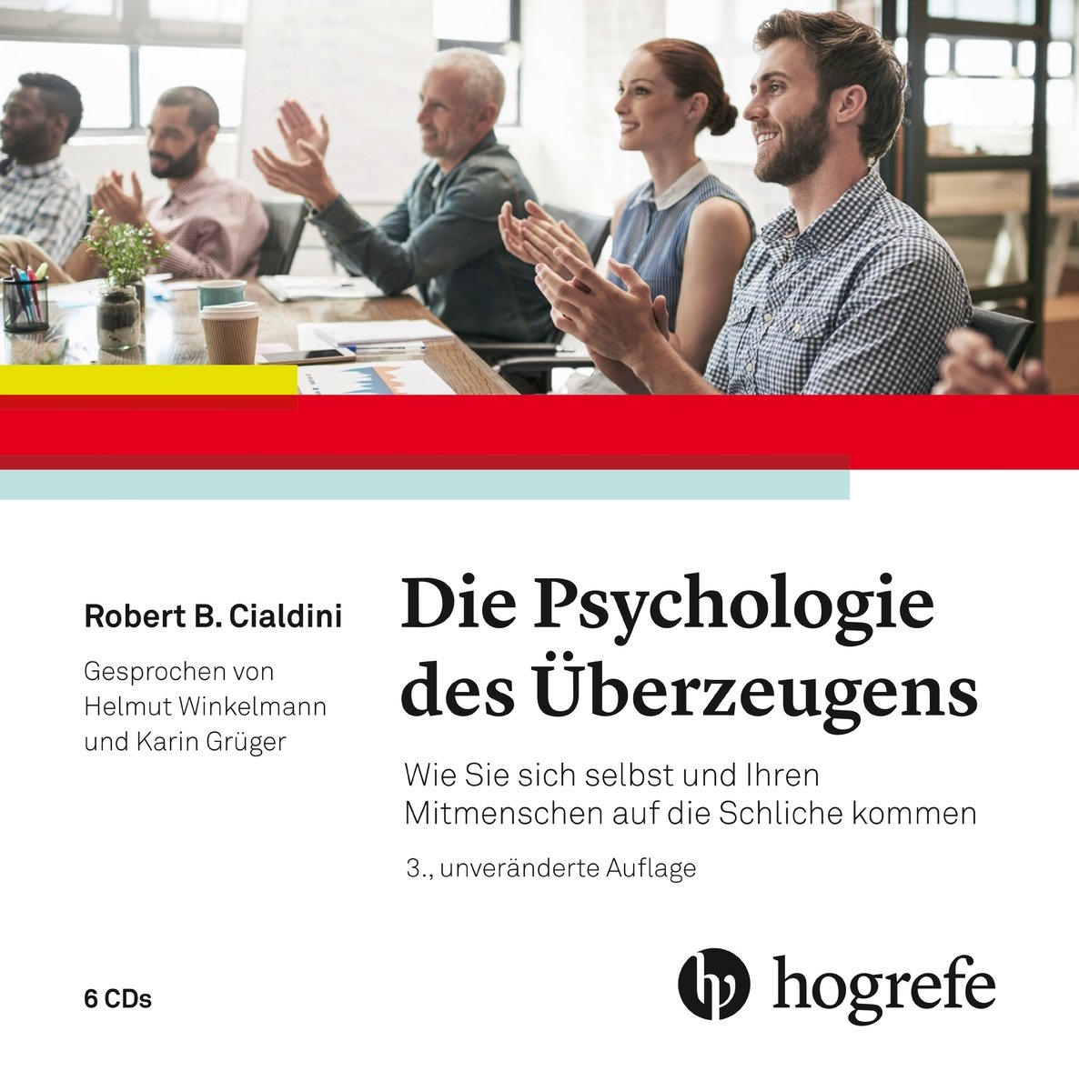 Die Psychologie des Überzeugens - Hörbuch