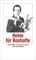 Heinrich Heine für Boshafte