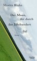 Der Mann, der durch das Jahrhundert fiel