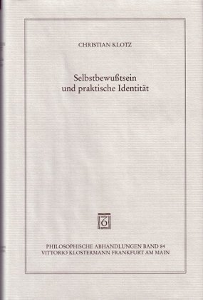 Selbstbewußtsein und praktische Identität