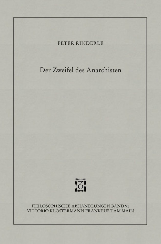 Der Zweifel des Anarchisten