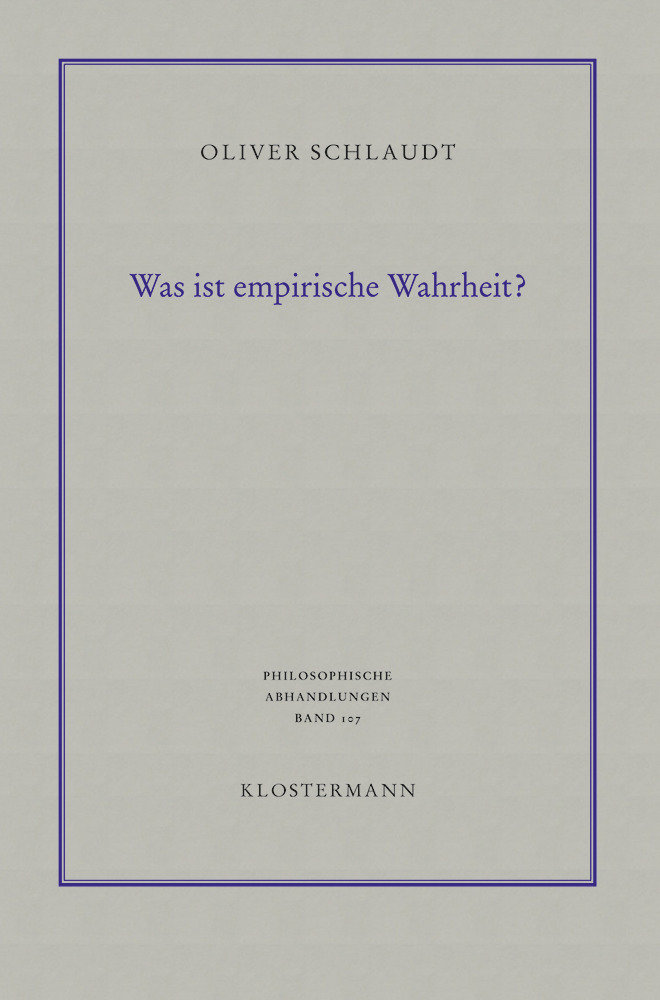 Was ist empirische Wahrheit?