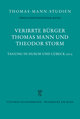 Verirrte Bürger: Thomas Mann und Theodor Storm