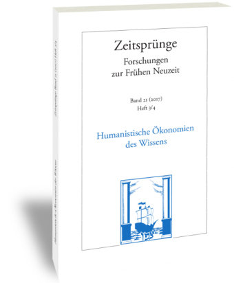 Humanistische Ökonomien des Wissens - Zeitsprünge