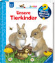 Wieso? Weshalb? Warum? junior, Band 15: Unsere Tierkinder