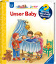 Wieso? Weshalb? Warum? junior, Band 12: Unser Baby