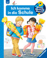 Wieso? Weshalb? Warum?, Band 14: Ich komme in die Schule