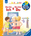 Wieso? Weshalb? Warum? junior, Band 5: Das bin ich & Das bist du