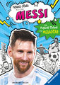 Fußball-Stars - Alles über Messi. Vom Fußball-Talent zum Megastar (Erstlesebuch ab 7 Jahren), Fußball-Geschenke für Jung