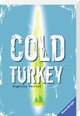 Cold Turkey