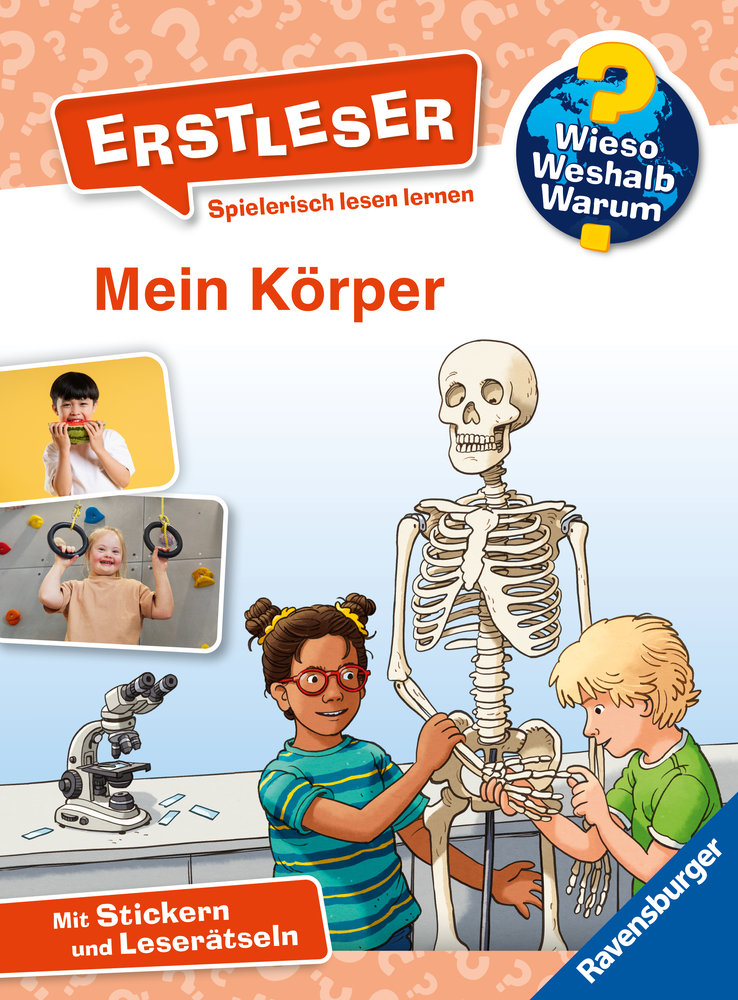 Wieso? Weshalb? Warum? Erstleser, Band 15: Mein Körper