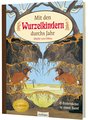 Etwas von den Wurzelkindern: Mit den Wurzelkindern durchs Jahr