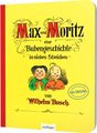 Max und Moritz - Eine Bubengeschichte in sieben Streichen