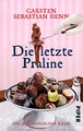 Die letzte Praline