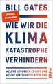 Wie wir die Klimakatastrophe verhindern