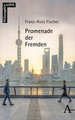 Promenade der Fremden