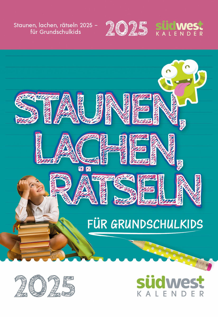 Staunen, Lachen, Rätseln 2025: Der Schülerkalender für Grundschulkids - Mit witzigen Schüler- und Lehrersprüchen, Wort- und Zahlenrätseln, interessanten Fakten, Hausaufgaben- und Lerntipps, und viel mehr - Tagesabreißkalender zum Aufstellen oder Aufhängen