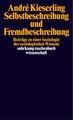 Selbstbeschreibung und Fremdbeschreibung