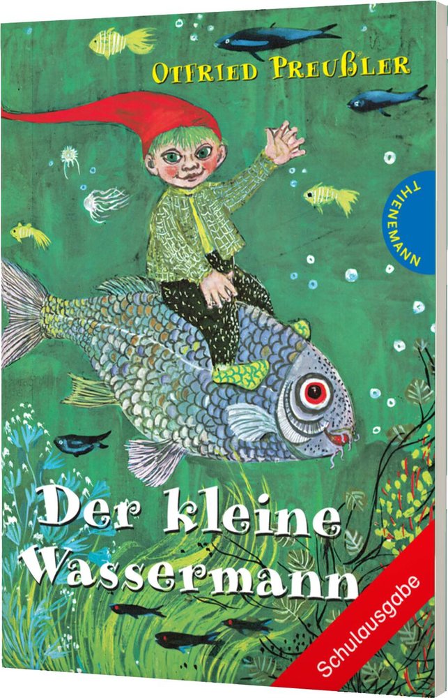 Der kleine Wassermann. Schulausgabe