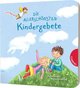 Die allerschönsten Kindergebete